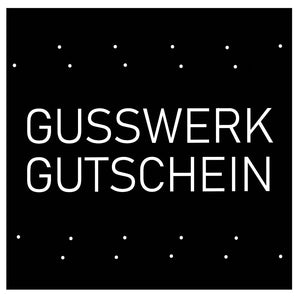 GUSSWERK-Gutschein
